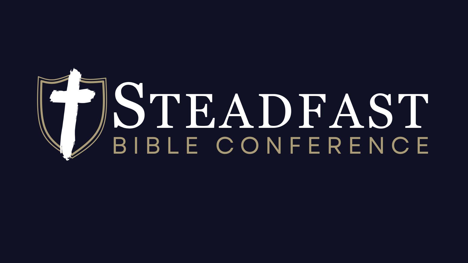 2026 Steadfast Bible Conference